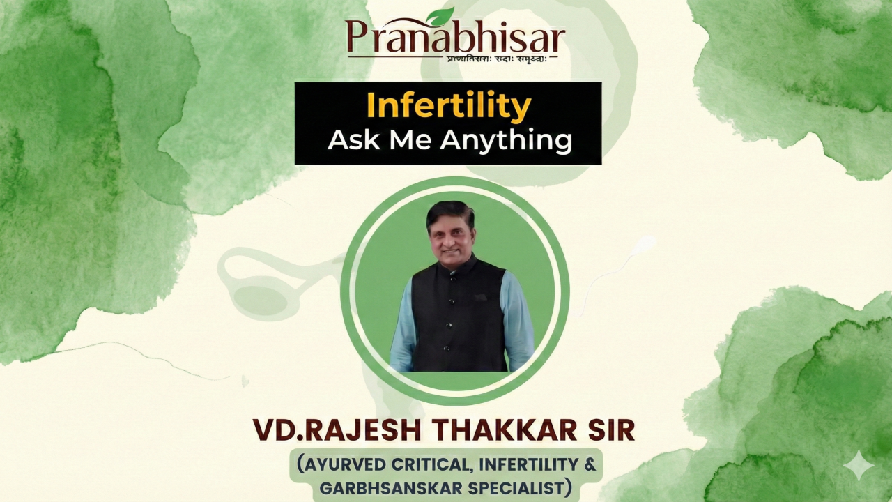 Aprajam (Infertility) Treatment Course by Vd Rajesh Thakkar Sir